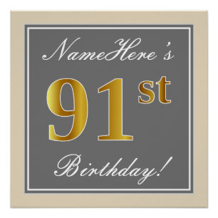 Elegant, Grey, Faux Gold 91st Birthday + Name Poster