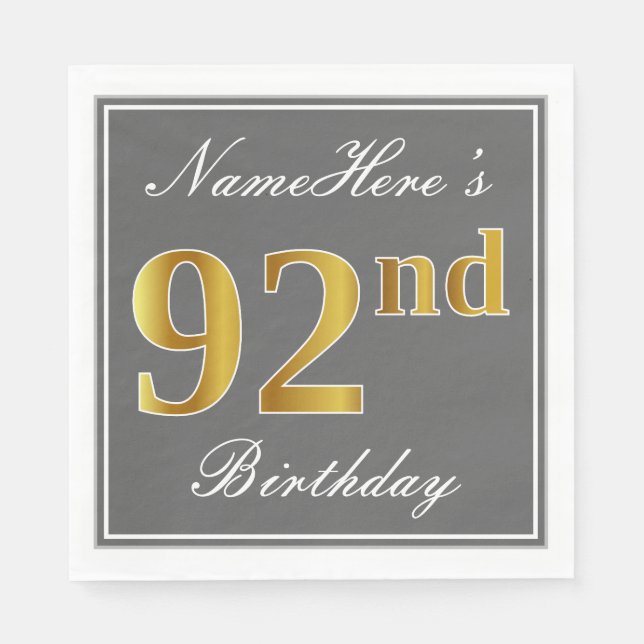Elegant Grey, Faux Gold 92nd Birthday; Custom Name Napkin (Front)