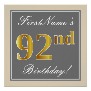 Elegant, Grey, Faux Gold 92nd Birthday + Name Poster