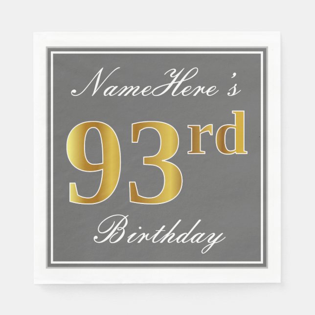 Elegant Grey, Faux Gold 93rd Birthday; Custom Name Napkin (Front)