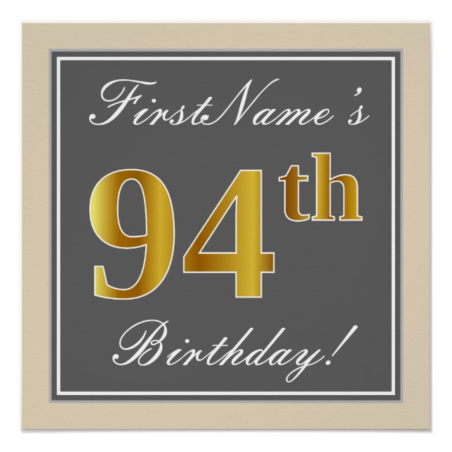 Elegant, Grey, Faux Gold 94th Birthday + Name Poster (Front)