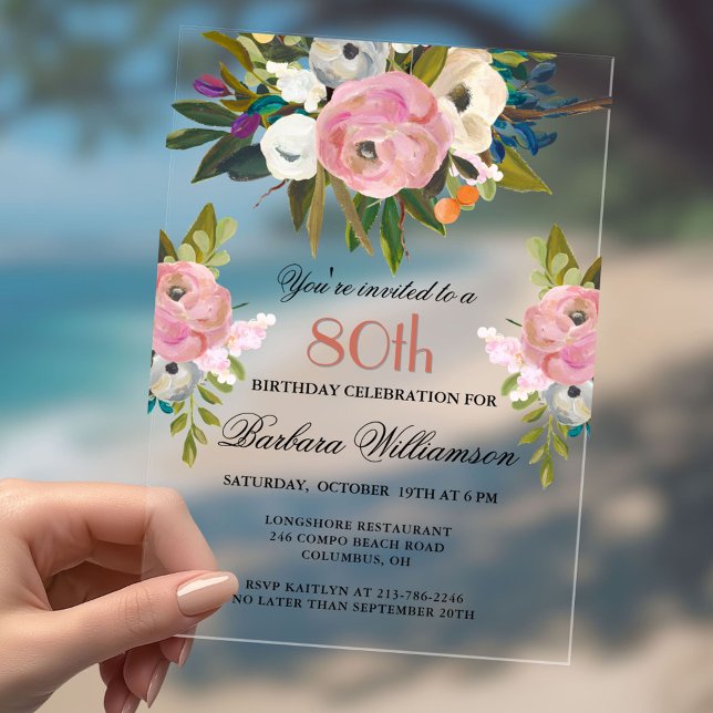 Elegant Handpainted Floral 80th Birthday Party  Acrylic Invitations (Creator Uploaded)
