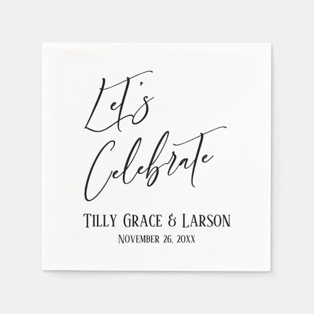 Elegant Handwriting Simple Let's Celebrate Napkin (Front)