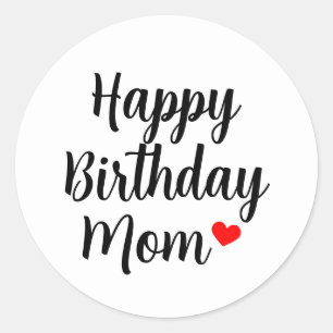 Elegant Happy Birthday Mom Script Red Heart Classic Round Sticker