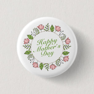 Elegant Happy Mother's Day Floral   Pin Button