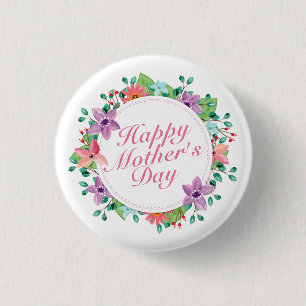 Elegant Happy Mother's Day Floral Pin Button
