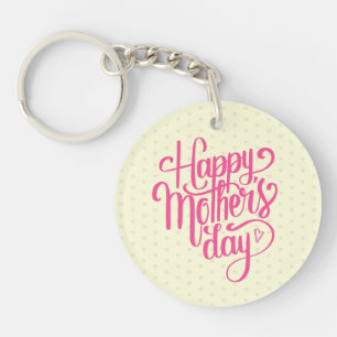 Elegant Happy Mother's Day   Keychain