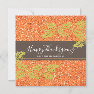 Elegant Happy Thanksgiving Script Orange Glitter Holiday Card