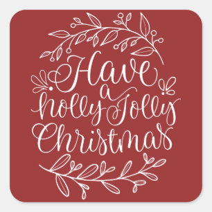 Elegant Have a Holly Jolly Christmas Holiday Square Sticker
