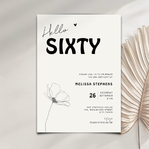 Elegant Hello Sixty Bold Typography 60th Birthday Invitation