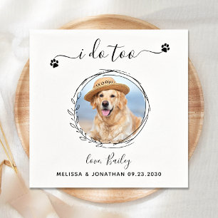 Elegant I Do Too Custom Pet Photo Dog Wedding  Napkin