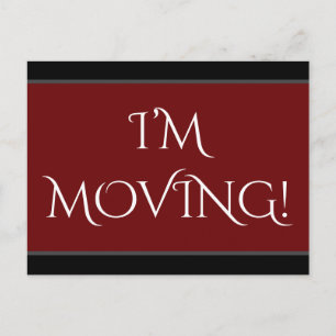 Elegant "I’M MOVING!" Change of Address Postcard