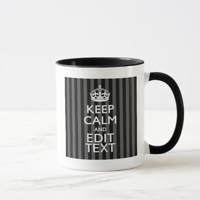 Elegant KEEP CALM AND Your Text on Black Stripes Mug (Right)