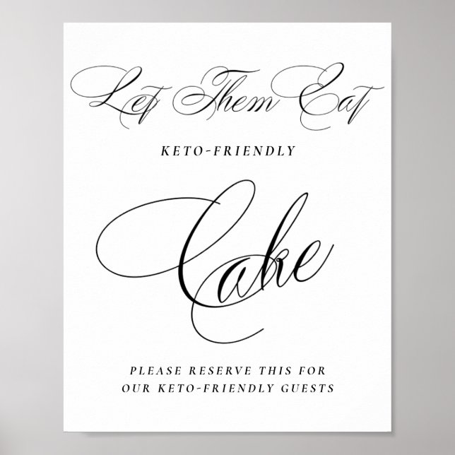 Elegant Keto Friendly Cake Black Calligraphy Poster (Front)