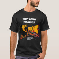 Élégant LAISSEZ VOS PRIÈRES ROAR Christian T-Shirt