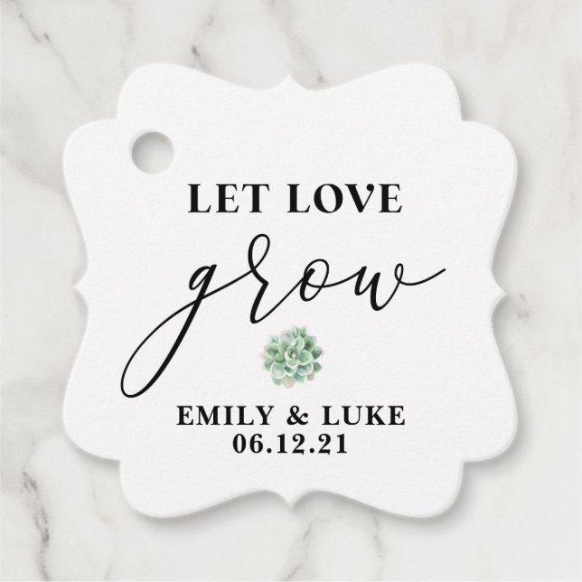 Elegant Let Love Grow Succulent Wedding Favour tag (Front)
