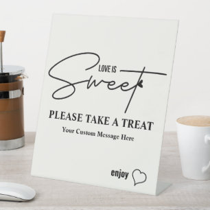 Elegant Love Is Sweet calligraphy Heart Simple Pedestal Sign