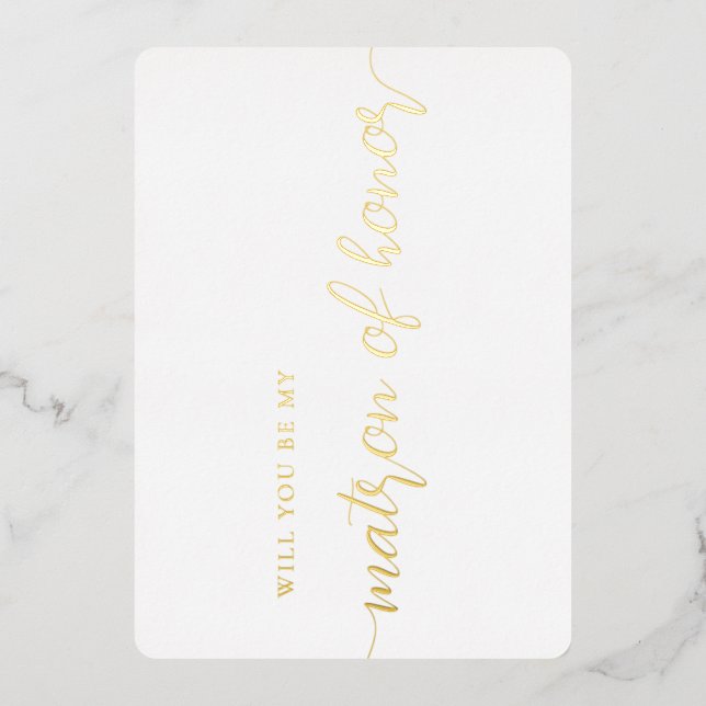 Elegant Matron of Honour Proposal Gold Foil Card (Front)