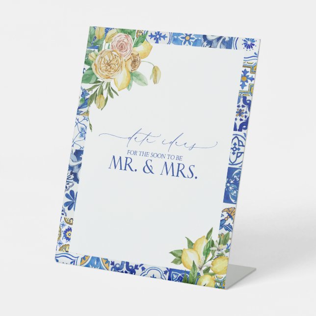 Elegant Mediterranean Lemon Floral Date Ideas Pedestal Sign (Front)