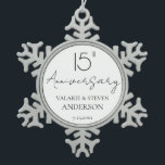 Elegant Minimal 15th Anniversary Wedding  Ceramic Snowflake Pewter Christmas Ornament<br><div class="desc">Minimal Black and white font only design. Script font highlights with easy to read serif name font. Easy to adjust for your own wedding needs. Personalized wedding supplies</div>