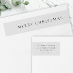 Elegant Minimal Christmas Dove Grey Return Address Wrap Around Label<br><div class="desc">A stylish minimal holiday wrap around return address label with classic typography "Merry Christmas" in black on a clean simple soft dove grey background. The text can be easily customized for a personal touch. A simple,  minimalist and contemporary christmas design to stand out this holiday season!</div>