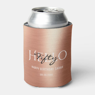 Elegant Minimal Rose Gold Hello 50 Birthday Party  Can Cooler