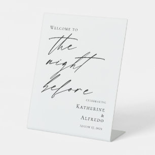 Elegant minimal The Night Before Rehearsal welcome Pedestal Sign