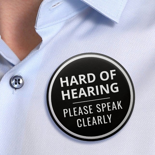 Elegant Minimalist Black White Hard of Hearing 2 Inch Round Button (Elegant Minimalist Black White Hard of Hearing Button)