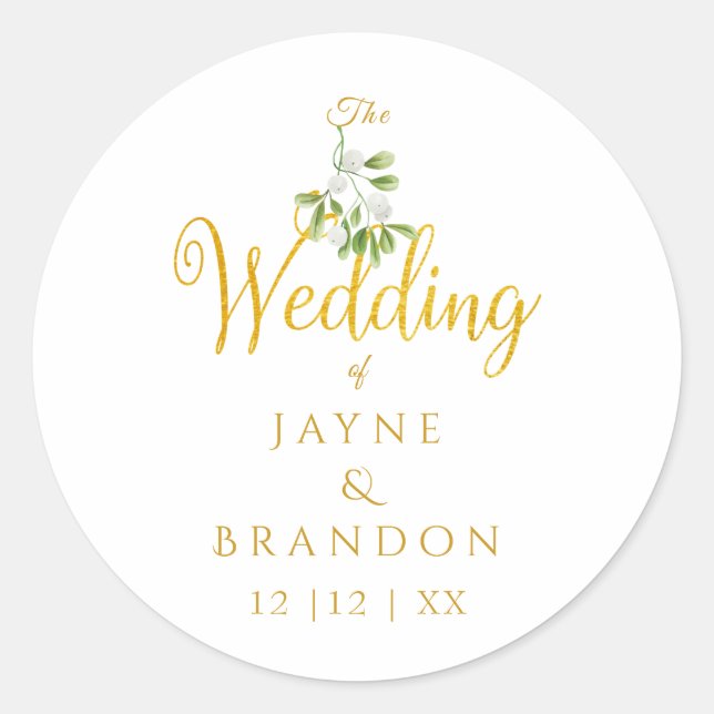 Elegant Mistletoe Winter Wedding Gold Script Classic Round Sticker (Front)