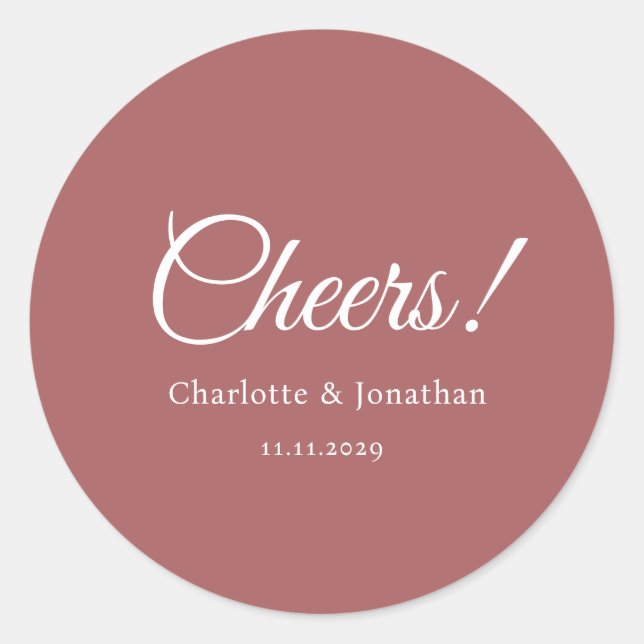 Elegant modern cheers script minimalist wedding classic round sticker (Front)