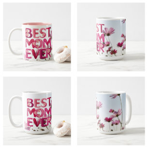 Elegant Modern Mother's Best Mom Ever Pink Floral Coffee Mug