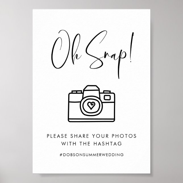 Elegant & Modern Oh Snap Wedding hashtag sign (Front)