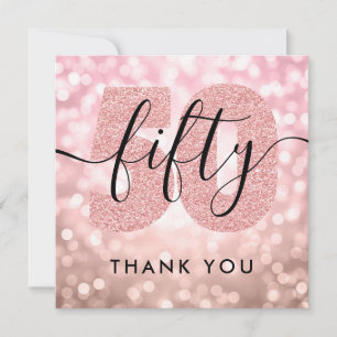 Elegant Modern Rose Gold 50th Birthday Thank You Card