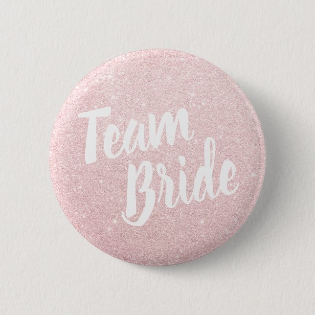 Elegant & modern rose gold glitter team bride 2 inch round button (Front)
