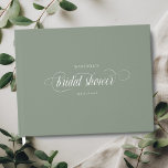 Elegant Modern Script Calligraphy Bridal Shower Guest Book<br><div class="desc">This modern calligraphy guest book is perfect for a simple yet beautiful bridal shower. The dusty sage green design features your name and date of celebration in minimalist typography alongside a romantic sophisticated script. Feel free to change the background colour to any other under "customize further".</div>