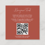 Elegant & modern Terracotta Honeymoon fund QR code Enclosure Card<br><div class="desc">A modern typography and a trendy terracotta, clay and peach colour palette for your wedding stationery: choose this simple and elegant wedding suite. Fully customizable: you can change the background as well as the text colour as you like. Replace the image with your own custom QR code to give your...</div>