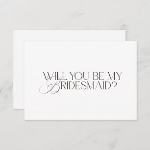 Elegant Modern White Bridesmaid Proposal Card