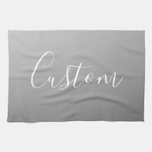 Elegant Modern White Script Writing Grey Gradient  Kitchen Towel