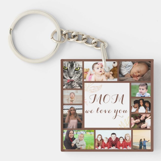 Elegant Mom We Love You Photo Collage  Keychain (Front)