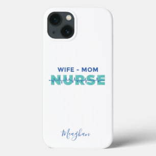 Elegant Monogrammed  Wife Mom Nurse iPhone 13 Case