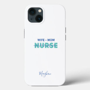Elegant Monogrammed Wife Mom Nurse iPhone 13 Case