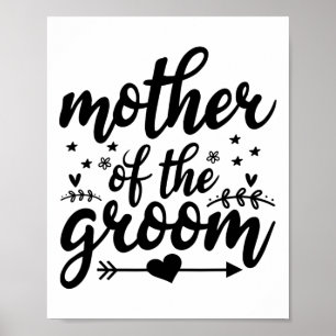 Elegant Mother Of The Groom Wedding Marriage Mom  Poster