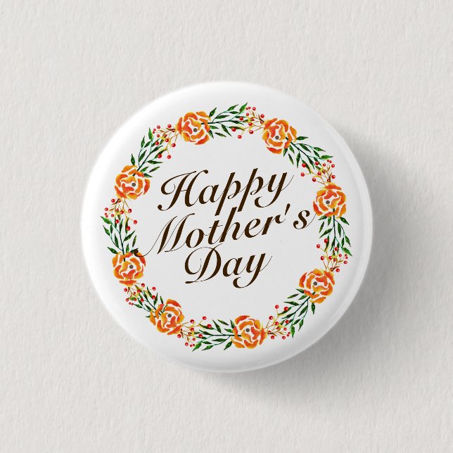 Elegant Mother's Day Floral Wreath | Pin Button (Front)