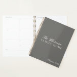 Elegant Name Family Home Grey 2025 Planner<br><div class="desc">Elegant Name Family Home Grey 2025 Planner. Personalize with your own text, fonts and colours. We invite you to visit our Zazzle store, Life on Memory Lane, to view our growing range of gifts for all occasions, personalized stationery, home decor, party supplies, gift wrapping, business packaging and more. Please contact...</div>