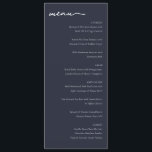 Elegant Navy Minimalist Menut Menu<br><div class="desc">This elegant menu features a sophisticated dark blue background with clean, modern typography that enhances readability and style. The layout is well-organized, presenting sections like Starters, Salad, Main Course, and Dessert in an easy-to-follow manner. The minimalist design focuses on the culinary offerings, creating an inviting atmosphere perfect for upscale dining...</div>