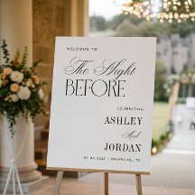 Elegant Night Before Rehearsal Dinner Welcome Sign