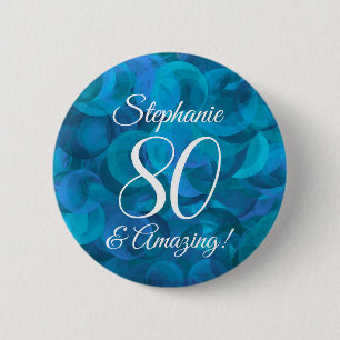 Elegant Ocean Blue 80 and Amazing Birthday 2 Inch Round Button