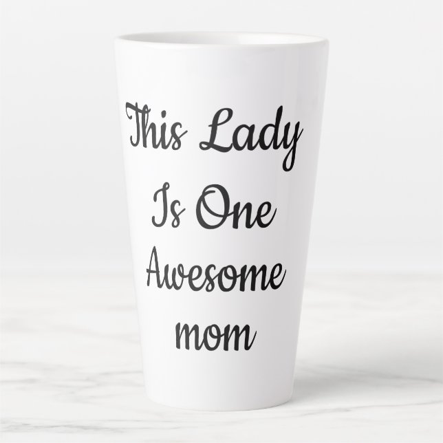 Elegant "One Awesome Mom" Script Coffee  Latte Mug (Front)