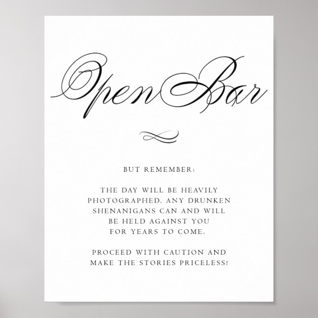 Elegant Open Bar Humour Black Calligraphy | Chic Poster (Front)