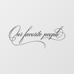 Elegant Our Favourite People Wedding Mirror Decal